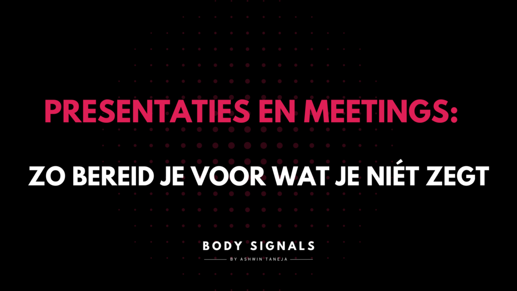 Lichaamstaal in presentaties en meetings
